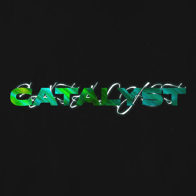 Catalyst